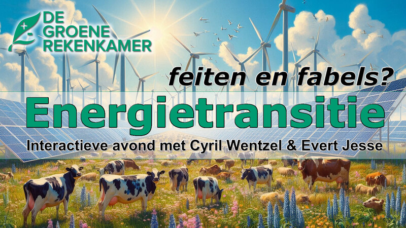 Energietransitie? Feiten en fabels